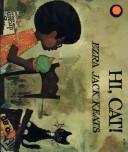 Ezra Jack Keats: Hi! Cat! (Paperback, 1983, MacMillan Publishing Company.)