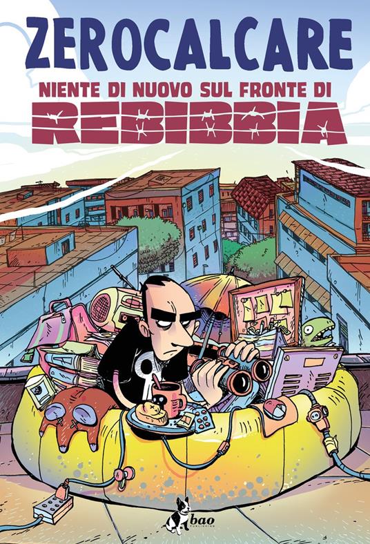 Niente di nuovo sul fronte di Rebibbia (GraphicNovel, Italiano language, 2021, Bao Publishing)