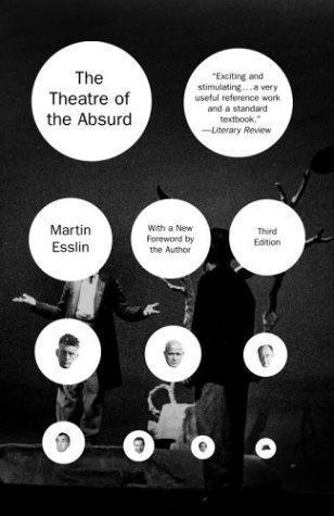Martin Esslin, Martin Esslin: The theatre of the absurd (2004, Vintage Books)