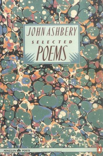 John Ashbery: Selected poems (1986, Penguin Books)