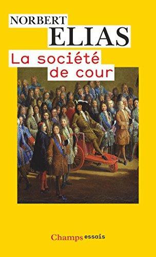 Norbert Elias: La société de cour (French language, 2008)