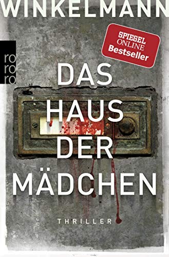 Andreas Winkelmann: Das Haus der Madchen (Paperback, Rowohlt Taschenbuch Verlag GmbH, Rowohlt)