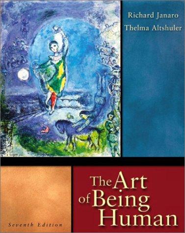 Richard Paul Janaro: The art of being human (2003, Longman)