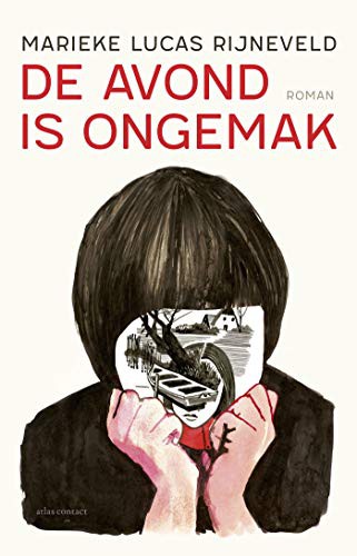 De avond is ongemak (Hardcover)
