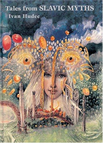 Ivan Hudec: Tales from Slavic Myths (Hardcover, Bolchazy-Carducci Publishers)