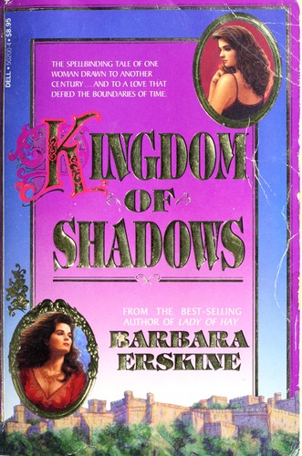 Barbara Erskine: Kingdom of shadows (1989, Dell Trade, Dell)