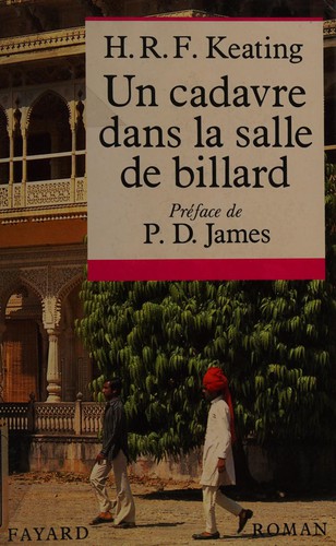 H. R. F. Keating: Un Cadavre dans la salle de billard (French language, 1990, Fayard)