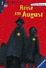 Gudrun Pausewang: Reise Im August (Paperback, German language, Maier (0tto) Verlag GmbH.,Germany)