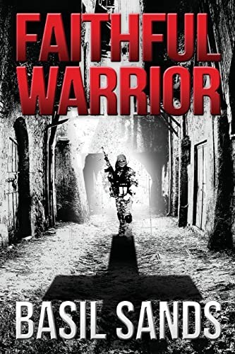 Basil Sands: Faithful Warrior (2018, Permuted Press)
