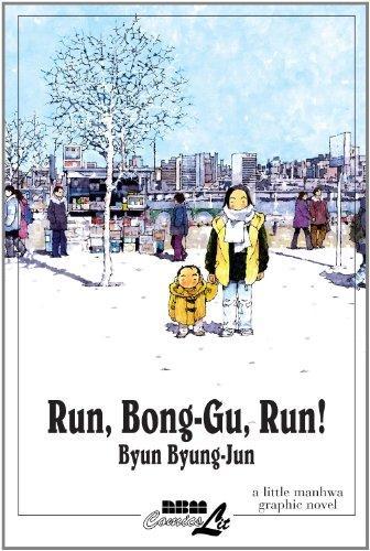 Byun Byung-Jun: Run, Bong-Gu, Run! (2007)