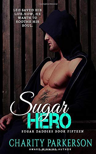 Charity Parkerson: Sugar Hero (Paperback, Punk & Sissy Publications)