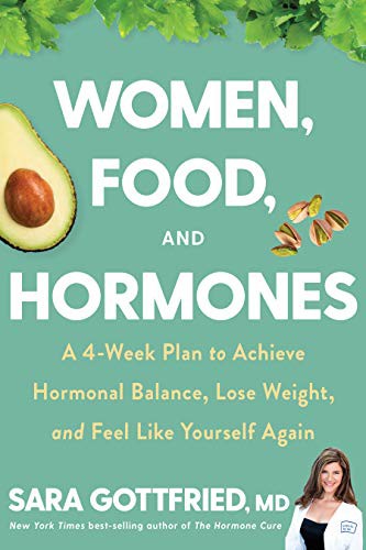 Sara Gottfried: Women, Food, and Hormones (Hardcover, 2021, Houghton Mifflin Harcourt)