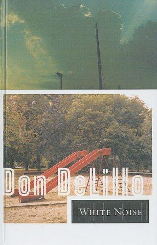 Don DeLillo: White Noise (1986, Tandem Library)