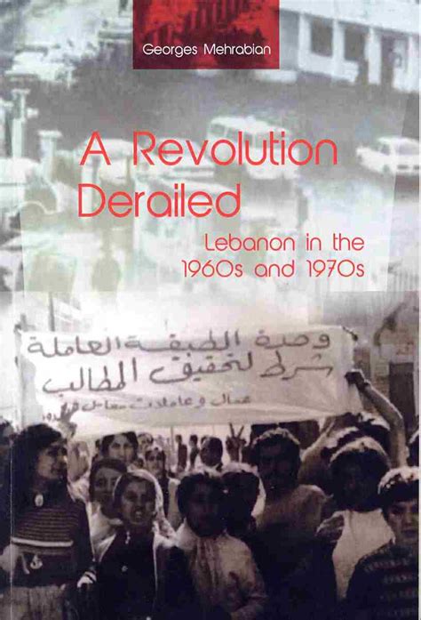 Georges Mehrabian: A Revolution Derailed (2024, Dar Al Mousawar Al Arabi, Diethnes Vima)