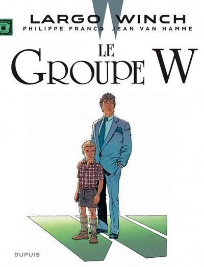 Jean Van Hamme, Philippe Francq: Le Groupe W (French language, 2013, Dupuis)