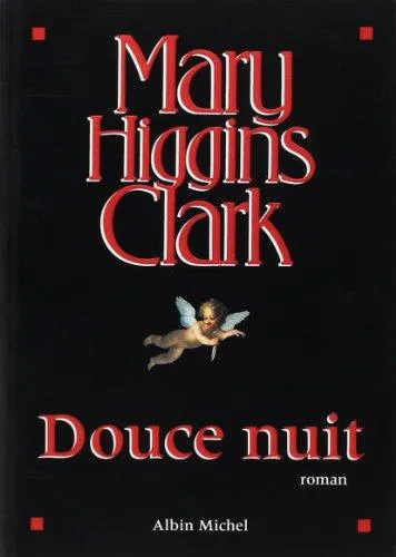 Mary Higgins Clark: Douce nuit (French language, 1995, Éditions Albin Michel)