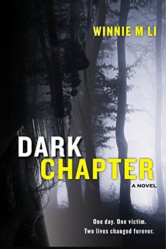 Winnie M. Li: Dark Chapter (2018, Polis Books)