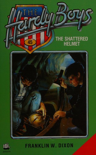 Franklin W. Dixon: The Shattered Helmet (Paperback, 1988, HarperCollins Publishers)