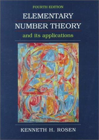 Kenneth H. Rosen: Elementary number theory and its applications (2000)