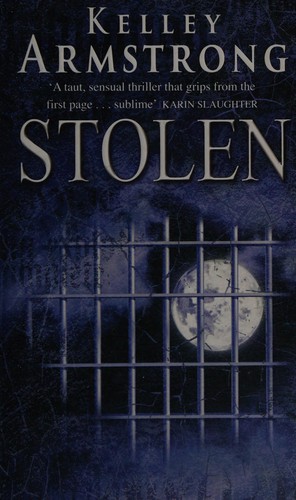 Kelley Armstrong: Stolen. (Paperback, 2004, Orbit)