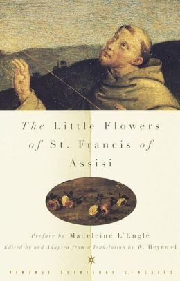 Ugolino di Monte Santa Maria, W. Heywood: The little flowers of St. Francis of Assisi (1998, Vintage Books)