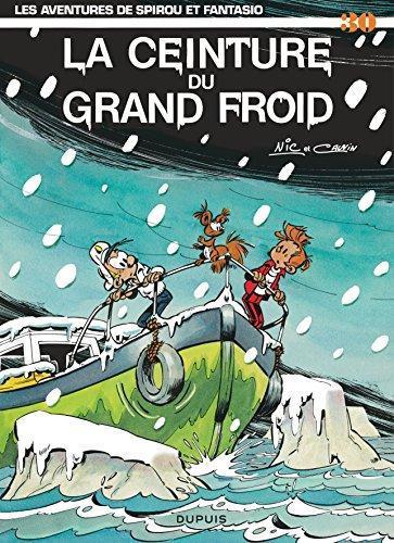 Raoul Cauvin: La Ceinture Du Grand Froid (French language)