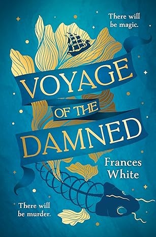Frances White: Voyage of the Damned (2024, Harlequin Enterprises ULC)