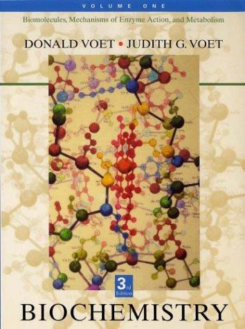 Donald Voet, Judith G. Voet: Biochemistry, Vol. 1 (Wiley)