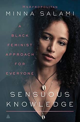 Minna Salami: Sensuous Knowledge (Hardcover, 2020, Amistad)