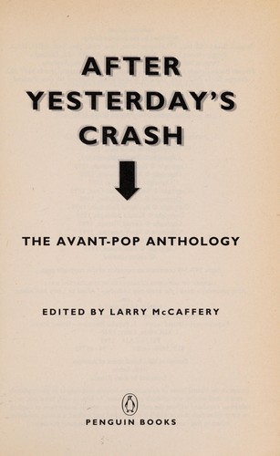 Larry McCaffery: After yesterday's crash (1995, Penguin Books)