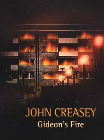 John Creasey: Gideon's Fire (Paperback, 2003, Thorndike Press)