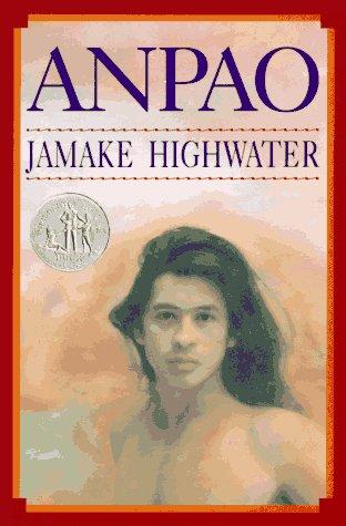 Jamake Highwater: Anpao (Paperback, 1991, HarperTrophy)