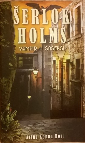 Arthur Conan Doyle: Vampir u Saseksu (Paperback, Serbian language, 2017, Liber Novus)