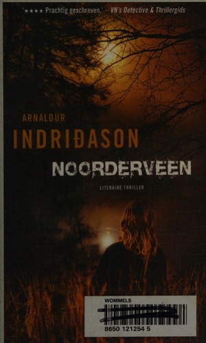 Arnaldur Indriðason: Noorderveen (Dutch language, 2009, Zwarte Beertjes)