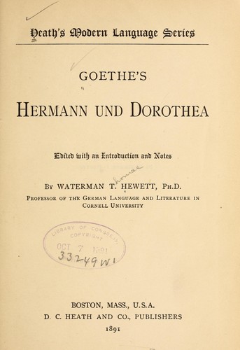 Johann Wolfgang von Goethe: Goethe's Hermann und Dorothea (German language, 1891, D.C. Heath and Co.)