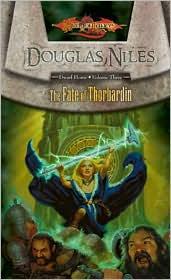 Douglas Niles: Fate of Thorbardin (2010, Wizards, Wizards of the Coast)