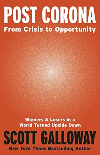 Scott Galloway: Post Corona (Paperback)