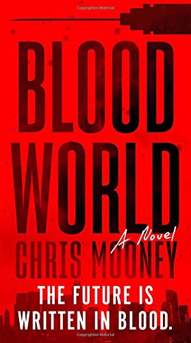 Chris Mooney: Blood World (Paperback, 2021, Berkley)