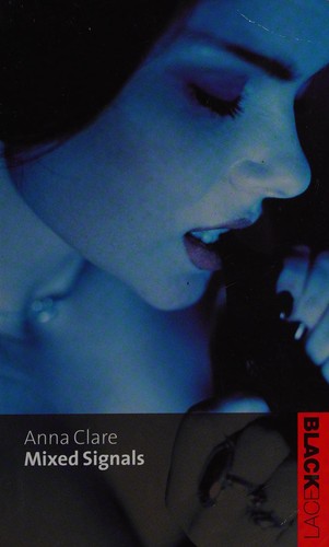 Anna Clare: Mixed Signals (2004, Ebury Publishing)