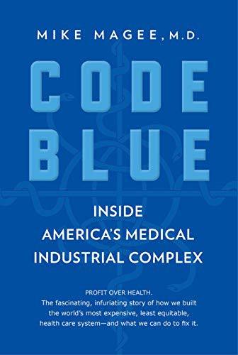 Mike Magee: Code Blue (Paperback, 2020, Grove Press)