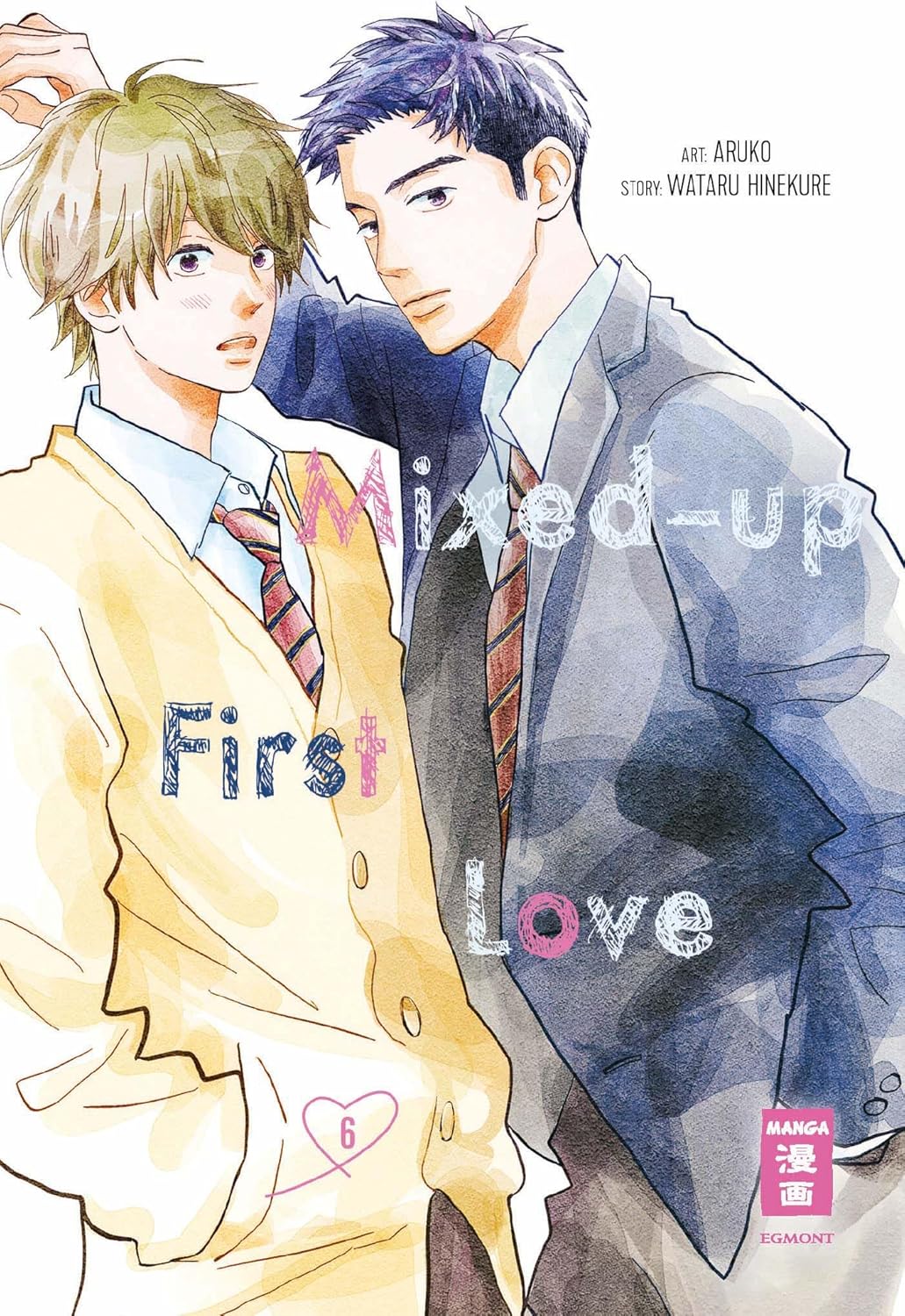 Wataru Hinekure, Aruko: Mixed-up First Love 6 (GraphicNovel, German language, 2023, Egmont Manga)