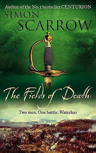 Simon Scarrow: The Fields of Death (Hardcover, 2010, Headline Review)