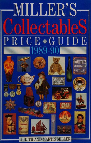 Judith Miller: Miller's Collectables Price Guide (Paperback, 1989, Millers Publcations)