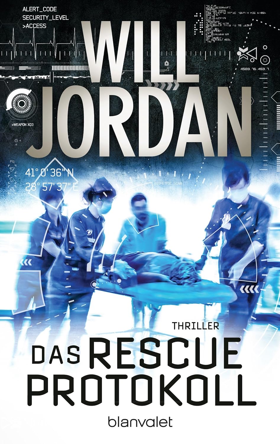 Will Jordan: Das RESCUE-Protokoll (AudiobookFormat, Deutsch language, 2017, Blanvalet Taschenbuch Verlag)