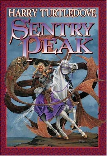 Harry Turtledove: Sentry Peak (Paperback, 2001, Baen)