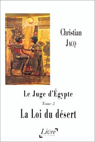 Christian Jacq: Le Juge d'Egypte, tome 2  (Paperback, French language, 1998, Livre à la carte)