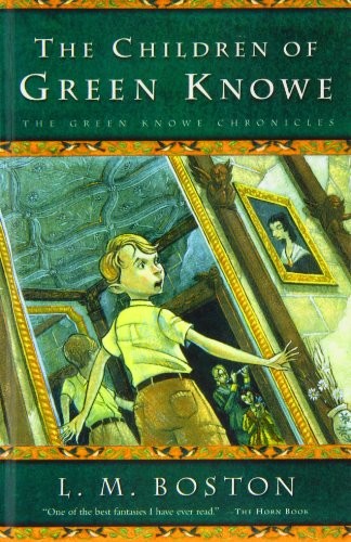 Lucy M. Boston: The Children of Green Knowe (Hardcover, Harcourt Childrens Books)