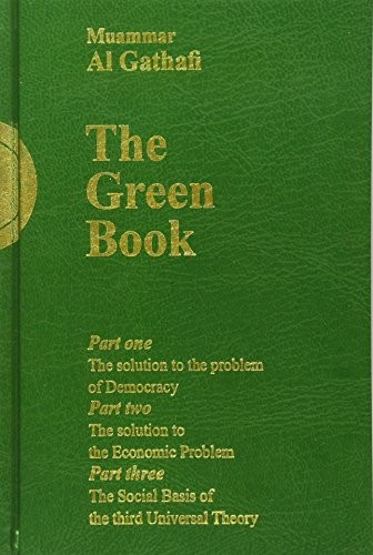 Muammar al-Gaddafi: The Green Book (Paperback, 2016, Createspace Independent Publishing Platform)