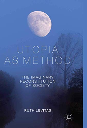 R. Levitas: Utopia as Method (Paperback, 2013, Palgrave Macmillan)