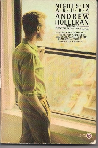 Andrew Holleran: Nights in Aruba (Plume) (Plume)